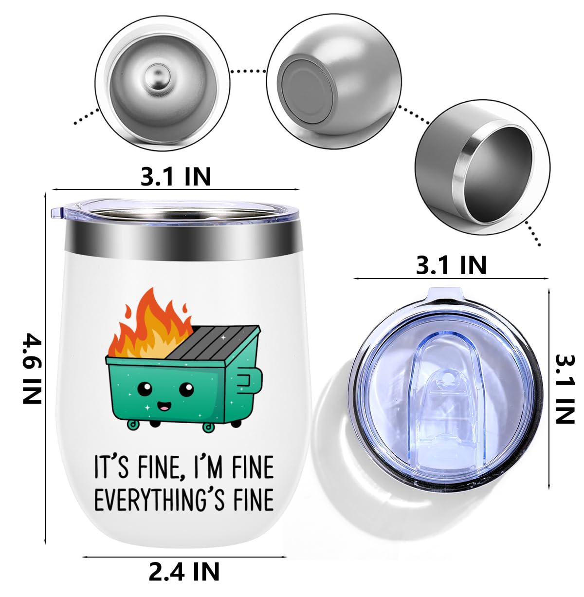 Funny Everything Is Fine Tumbler Cup